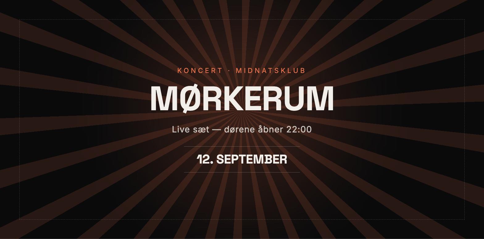 Koncert: Mørkerum spiller Midnatsklub d. 12. september